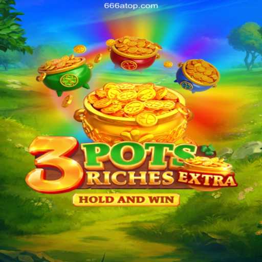 Discovering 3potsExtra: A Comprehensive Guide to 666A Slots 🎰 and Essential Tips